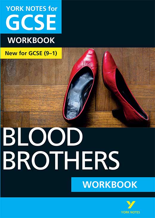 York Notes Blood Brothers Workbook (Grades 9–1) GCSE Revision Study Guide