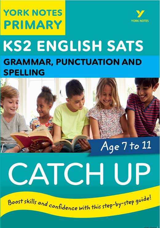 York Notes Catch Up Grammar, Punctuation and Spelling KS2 Revision Study Guide