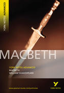York Notes Macbeth: Advanced A Level Revision Study Guide