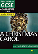 A Christmas Carol: AQA GCSE 9-1 Practice Tests with Answers York Notes GCSE Revision Guide