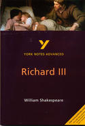 York Notes Richard III: Advanced A Level Revision Study Guide