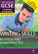 York Notes Writing Skills: Revision and Exam Practice GCSE Revision Study Guide