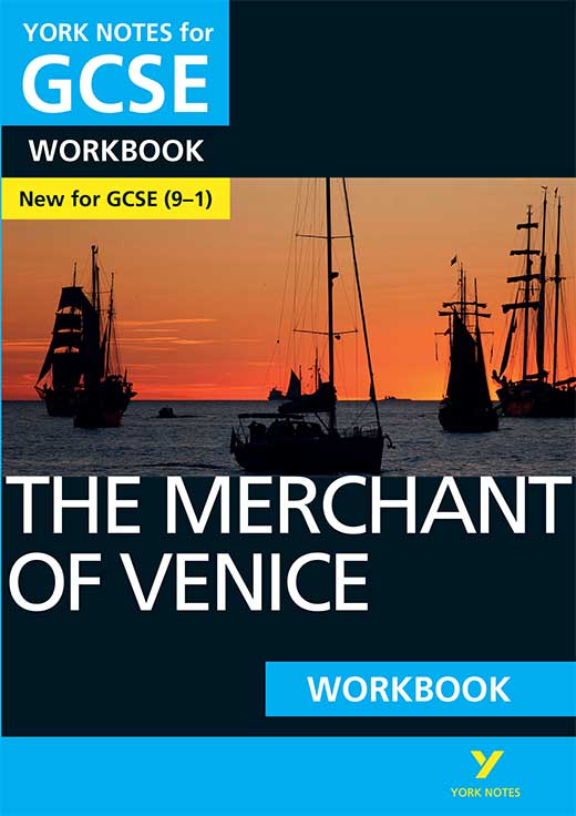 York Notes The Merchant of Venice Workbook (Grades 9–1) GCSE Revision Study Guide