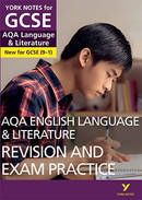 York Notes AQA English Language & Literature: Revision and Exam Practice GCSE Revision Study Guide