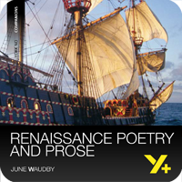 Renaissance Poetry and Prose: Companion York Notes Undergraduate Revision Guide