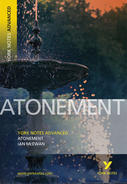 Atonement: Advanced York Notes A Level Revision Guide