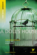 York Notes A Doll's House: Advanced A Level Revision Study Guide