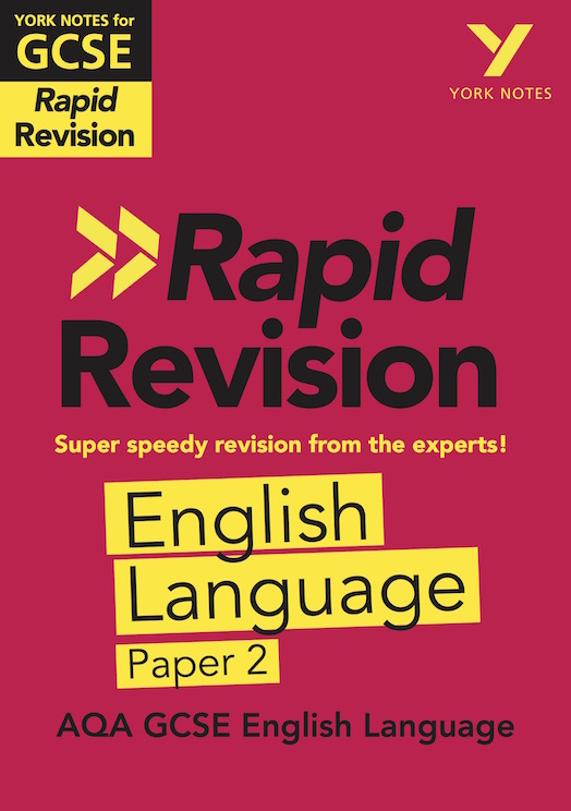 York Notes York Notes for AQA GCSE (9-1) - Rapid Revision Study Guide: English Language Paper 2 GCSE Revision Study Guide