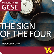 The Sign of the Four (Grades 9–1) York Notes GCSE Revision Guide