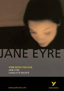 York Notes Jane Eyre: GCSE GCSE Revision Study Guide
