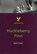 The Adventures of Huckleberry Finn: GCSE York Notes GCSE Revision Guide