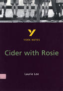 York Notes Cider With Rosie: GCSE GCSE Revision Study Guide