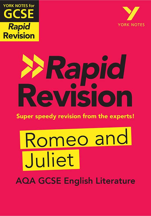 Romeo and Juliet: AQA Rapid Revision Guide (Grades 9-1) York Notes GCSE Revision Guide