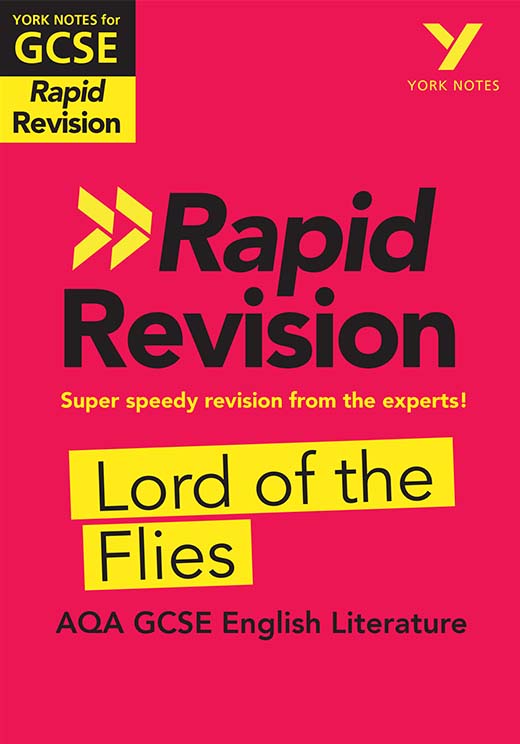 York Notes Lord of the Flies: AQA Rapid Revision Guide (Grades 9-1) GCSE Revision Study Guide