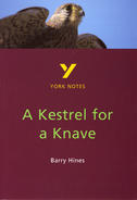 York Notes A Kestrel for a Knave: GCSE GCSE Revision Study Guide