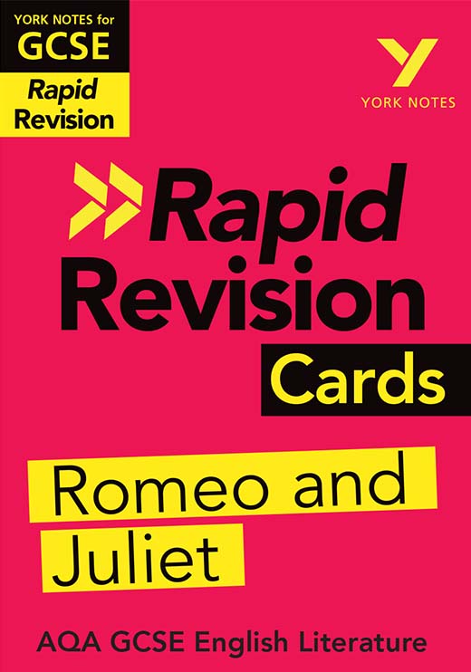 York Notes Romeo and Juliet: AQA Rapid Revision Cards (Grades 9-1) GCSE Revision Study Guide